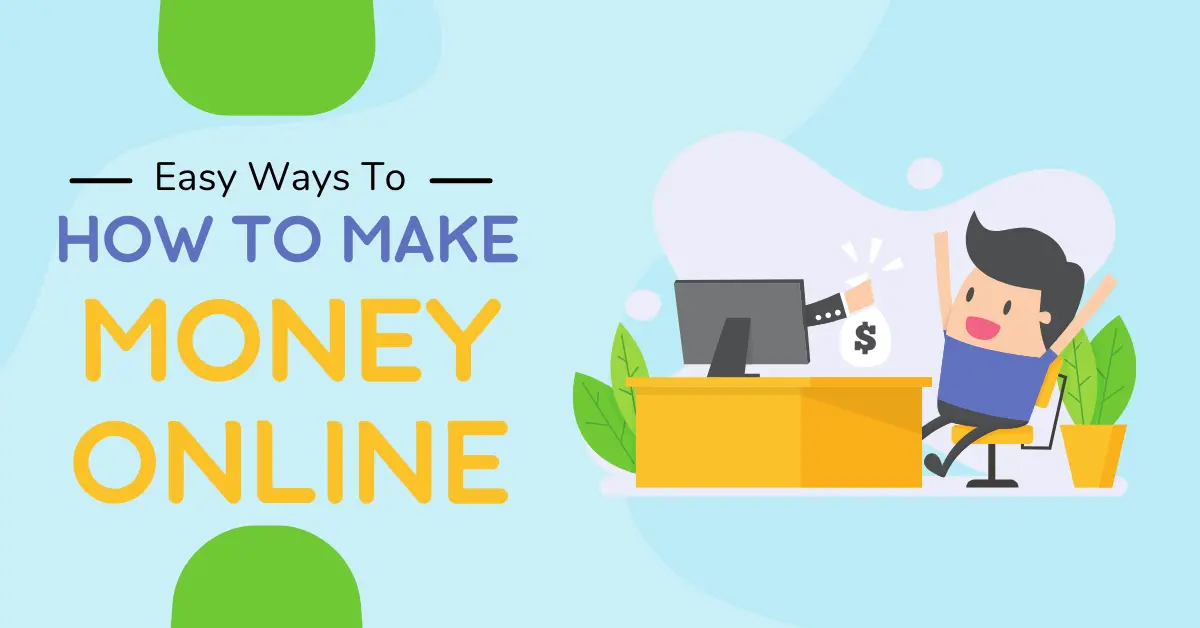 How to Make Money Online